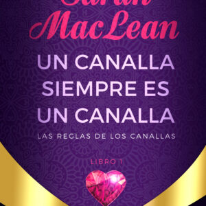 Un canalla siempre es un canalla