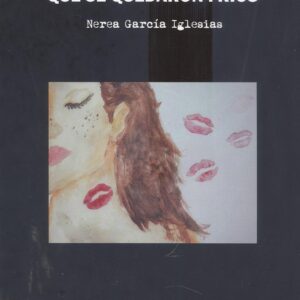 LOS BESOS QUE SE QUEDARON FRÍOS