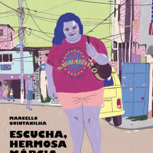 Escucha, hermosa Márcia