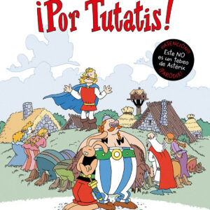 ¡POR TUTATIS!