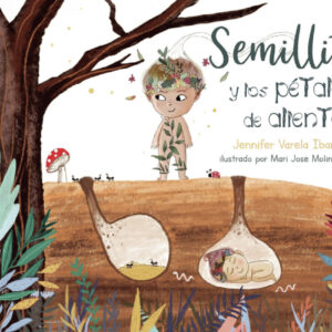 Semillita y los pétalos de aliento