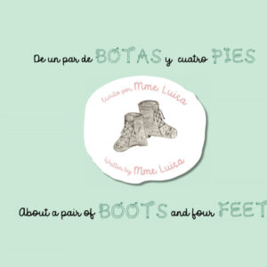 De un par de botas y cuatro pies