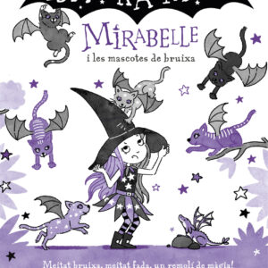 Mirabelle 5 - Mirabelle i les mascotes de bruixa