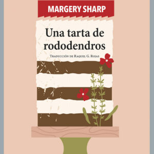 Una tarta de rododendros