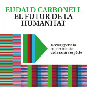 EL FUTUR DE LA HUMANITAT