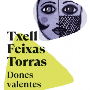 Dones valentes, NE 2022
