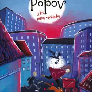 Radio Popov y los niños olvidados