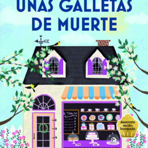 Unas galletas de muerte (Cozy Mystery)