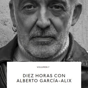 Diez horas con Alberto García-Alix.