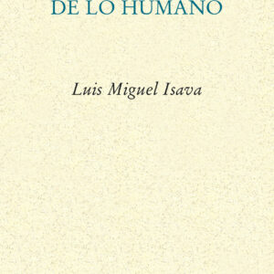 De las prolongaciones de lo humano