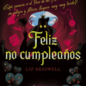 Feliz no cumpleaños. Un giro inesperado