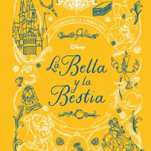 La Bella y la Bestia. Tesoros de la animación