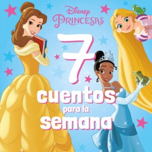 Princesas. 7 cuentos para la semana