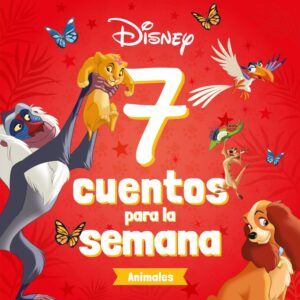 Disney. 7 cuentos para la semana. Animales