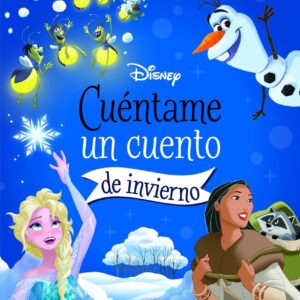 Disney. Cuéntame un cuento de invierno