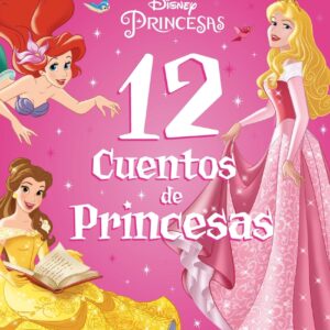 Princesas. 12 cuentos de Princesas