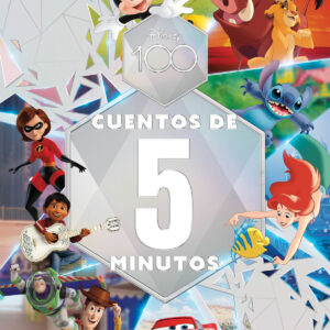 Disney 100. Cuentos de 5 minutos