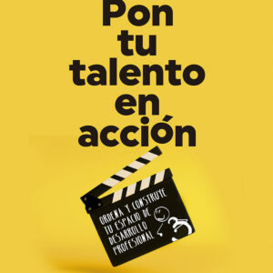 Pon tu talento en acción