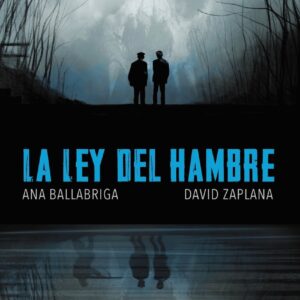 La ley del hambre