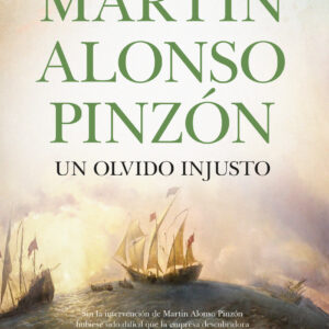 Martín Alonso Pinzón, un olvido injusto