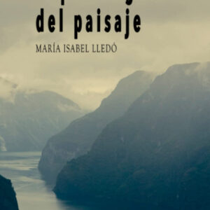 El privilegio del paisaje