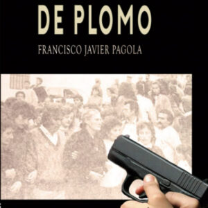 Bajo lluvia de plomo