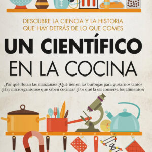 CIENTÍFICO EN LA COCINA, UN