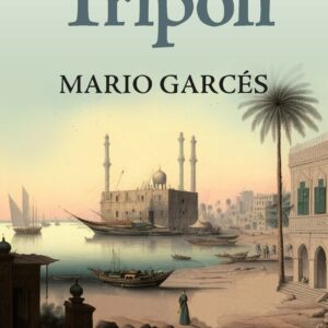 Últimos días en Trípoli