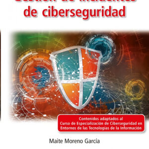 GESTION DE INCIDENTES DE CIBERSEGURIDAD