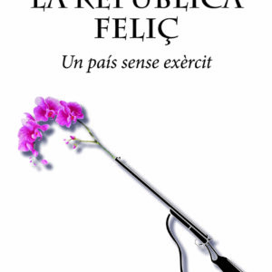 La república feliç