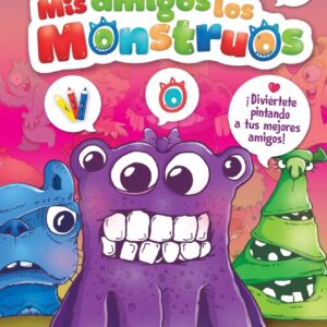 Mis Amigos Los Monstruos. Libro para colorear Dos.