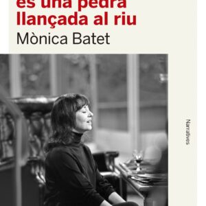Una història és una pedra llançada al riu