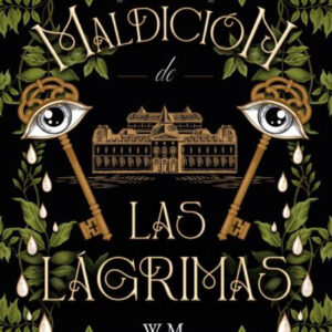 La maldición de Las Lágrimas