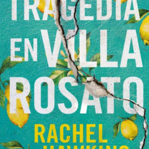 Tragedia en villa Rosato