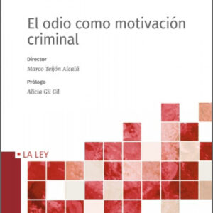 El odio como motivación criminal