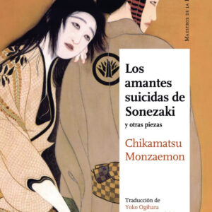 LOS AMANTES SUICIDAS DE SONEZAKI (NE)