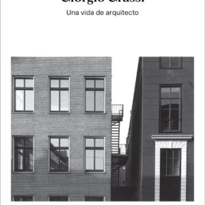 UNA VIDA DE ARQUITECTO