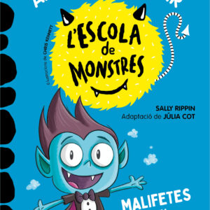 Aprendre a llegir a l'Escola de Monstres 6 - Malifetes ben fetes