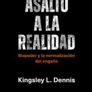 Asalto a la realidad