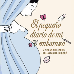 El pequeño diario de mi embarazo