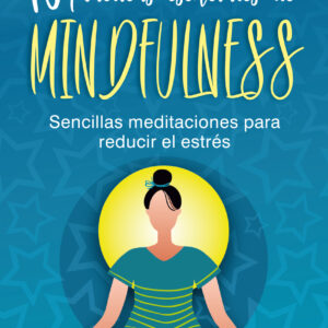 75 prácticas esenciales de mindfulness