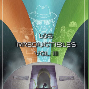 Los irreductibles III