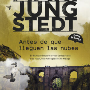 Antes de que lleguen las nubes