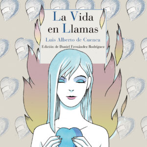 La vida en llamas
