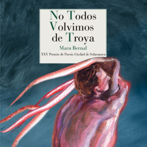 No todos volvimos de Troya