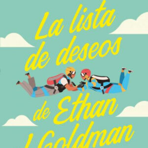La lista de deseos de Ethan J. Goldman