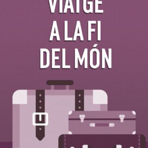 Viatge a la fi del món