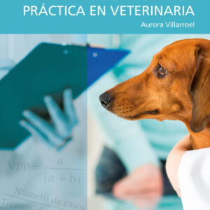 EPIDEMIOLOGIA CLINICA EN PRACTICA VETERINARIA