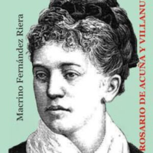 ROSARIO DE ACUÑA Y VILLANUEVA
