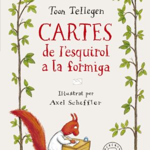 Cartes de l'esquirol a la formiga